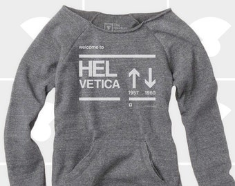 Helvetica - Women's Slouchy Sweatshirt