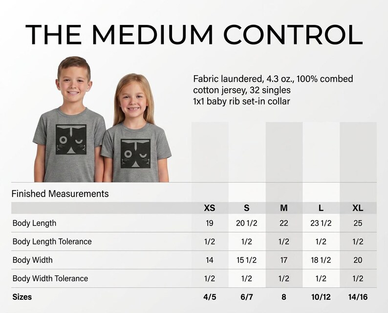 May include: A grey t-shirt featuring a black square graphic of two cat faces. The text reads THE MEDIUM CONTROL. Specifications include 4.3 oz. 100% combed cotton jersey, 32 singles, and 1x1 baby rib set-in collar. A size chart lists measurements in inches.