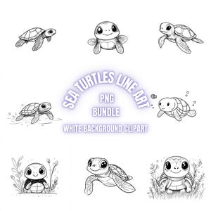 May include: A set of six black and white line art illustrations of sea turtles. The illustrations are in various poses, including swimming, resting, and looking up. The text "Sea Turtles Line Art PNG Bundle White Background Clipart" is written in a purple arc above the illustrations.