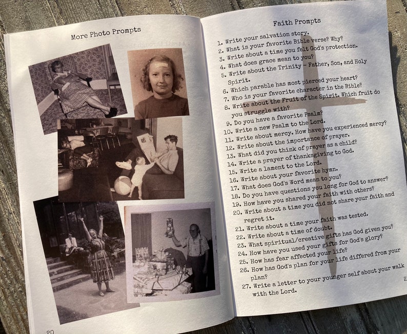 May include: An open book page featuring a list titled Faith Prompts with 27 numbered writing exercises and a large cross graphic. The left page displays four black and white vintage photographs showing people in various domestic and outdoor settings.