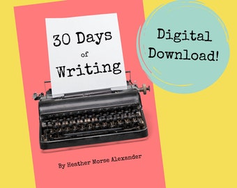 30 Days of Writing for Adults - Download and Print, PDF, 30 Day Challenge, Writing Prompts