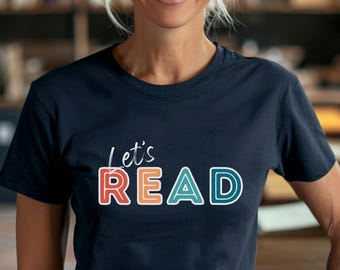 Lassen Sie uns inspirierendes T-Shirt, Unisex Buch-Liebhaber-Shirt, Lesegeschenk-T-Shirt, Lehrer-T-Shirt, Bibliothekar-T-Shirt lesen