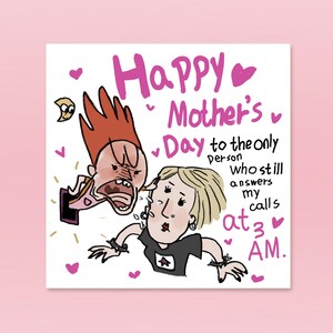 Funny Mother's Day Card From Him/Daughter - 'To the Mum Who Answers My 3 AM Calls!' | Unique & Hilarious Mother's Day Gift for Mum