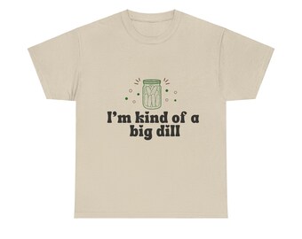 Soy una especie de gran camiseta de eneldo, camisa de pepinillo, regalo amante de los pepinillos, camisa divertida, regalo de mordaza