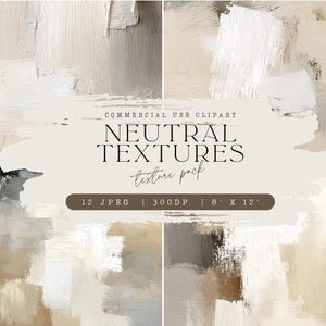 Puede incluir: Un paquete de arte digital con texturas neutras en tonos beige, blanco y gris. La imagen incluye el texto "COMMERCIAL USE CLIPART", "NEUTRAL TEXTURES texture pack", y las especificaciones: 12 JPEG, 300DP, y 8' X 12'.