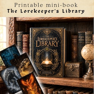 May include: A collection of fantasy books and mini-books on a wooden shelf. The main book, "The Lorekeeper's Library," is dark blue with gold accents. Several mini-book covers with fantasy art are displayed in front. The text "Printable mini-book" is at the top.