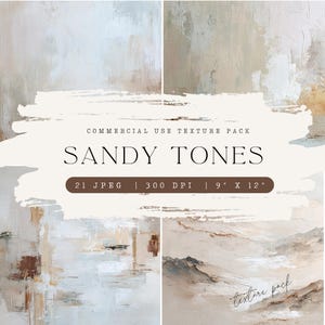 May include: A digital art pack with four abstract paintings in sandy tones. The artwork includes various textures and colours, with the text "SANDY TONES" and "COMMERCIAL USE TEXTURE PACK". Each image is 23 x 30 cm.