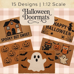 May include: A collection of Halloween doormats with various designs. The mats feature images of pumpkins, ghosts, bats, a haunted house, and the words "Happy Halloween" and "Spooky But Sweet". The text "15 Designs | 1:12 Scale" is also visible.