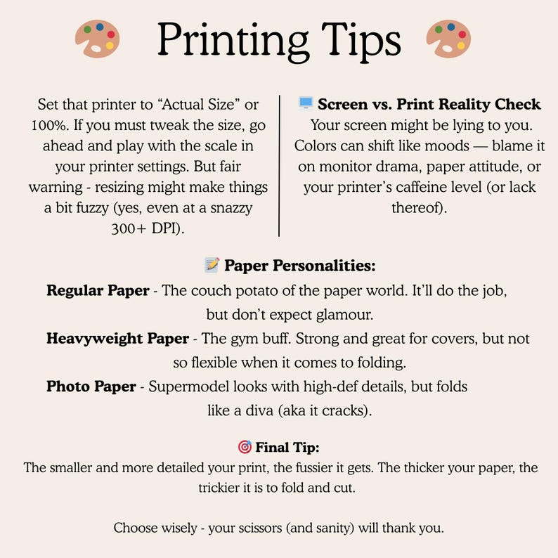 Op de afbeelding: Een beige afbeelding met de titel "Printing Tips" en tekst over printerinstellingen, scherm versus afdrukken, papiersoorten en laatste tips. Bevat paletpictogrammen en een oproep om je schaar verstandig te kiezen.