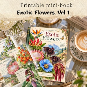 Exotic Flowers Vol 1 Miniature Book Printable, Dollhouse Botanical Book, Tiny Flower Book, Dollhouse Library Book, Dollhouse Garden Decor