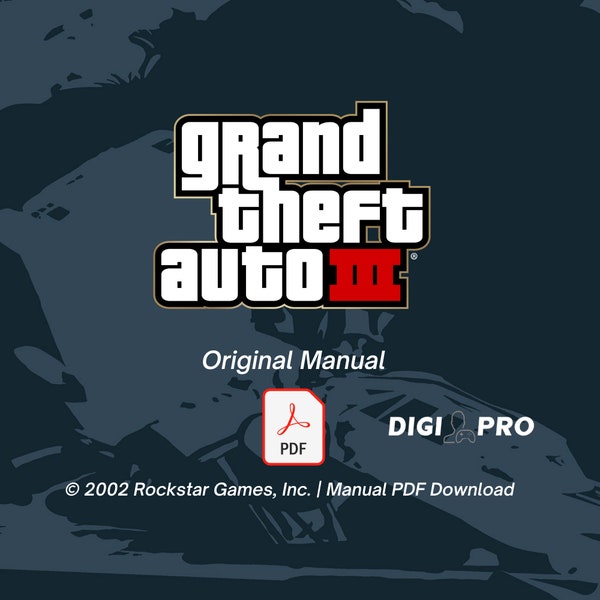 GTA 3 Manual PDF Download - Original PC Version from 2002