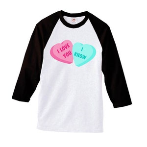 Geek Valentine Baseball Shirt I Love You I Know Conversation Hearts Custom Adult Unisex Size XS S M L Xl 2Xl 3XL Men Women image 1