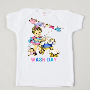 Retro Wash Day Tee Custom Size Vintage T Shirt Washtub Laundry