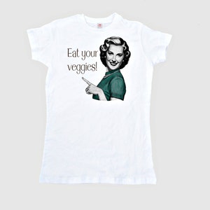 Retro Hausfrauen Shirt Damen Eat Your Veggies T Shirt Erwachsene Größe S M L Xl 2Xl Bild 1