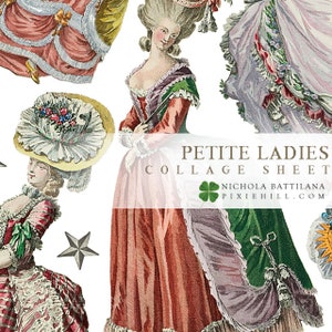 Op de afbeelding: Een collagevel met illustraties van vrouwen in verschillende 18e-eeuwse modes. Het vel is getiteld "Petite Ladies Collage Sheet" met de naam van de kunstenaar en zijn website eronder. De illustraties zijn in vintage stijl met ingewikkelde details en levendige kleuren.