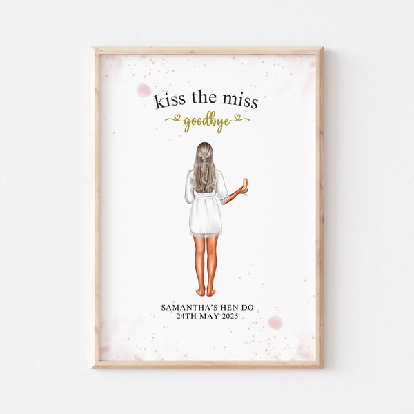 Personalisierter Kiss The Miss Goodbye Print, Hen Do Party Geschenk HEN1