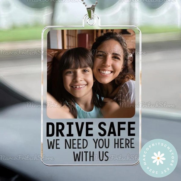 Custom Photo Drive Safe Car Ornament, We Need You Here With Us Car Hanging Ornament, Car Interior Decor, Gift For Husband