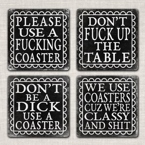 Sarcastic Adult Language Drink Coaster 4pc Gift Set Don't Fuck Up The Table Dont Be A Dick Use A Coaster image 2