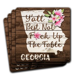 GEORGIA State Pride Dont Fck Up The Table Souvenir 4pc Drink Coaster Gift Set image 1