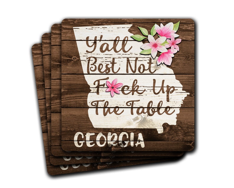 GEORGIA State Pride Dont Fck Up The Table Souvenir 4pc Drink Coaster Gift Set image 1