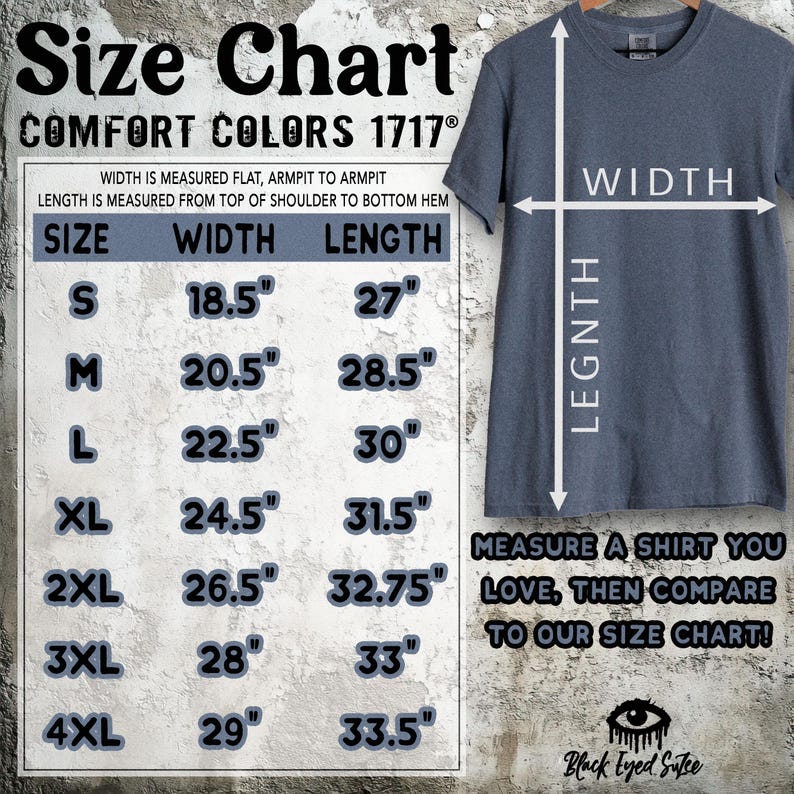 May include: Size chart for Comfort Colors 1717 shirts. The chart shows shirt sizes S to 4XL with corresponding width and length measurements in inches. The image also includes a blue t-shirt and text that says "Measure a shirt you love, then compare to our size chart!"