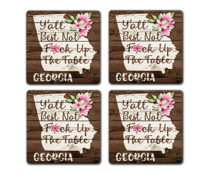 GEORGIA State Pride Dont Fck Up The Table Souvenir 4pc Drink Coaster Gift Set image 4