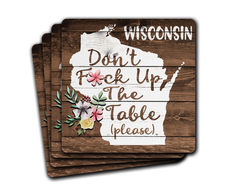 WISCONSIN State Pride Don't Fck Up The Table Souvenir 4pc Coaster Gift Set Madison Milwaukee image 1