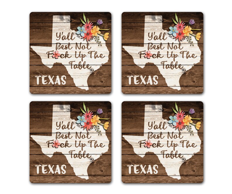 Funny TEXAS State Pride Fck Up The Table Souvenir 4pc Coaster Gift Set image 4