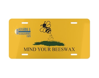 Mind Your Beeswax Vanity Plate, Personalized Car Tag, Bee Themed Auto Decor, Unique Gift for Nature Lovers, Quirky License Plate