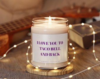 Taco Bell Lover Scented Candle, Whimsical Gift for Taco Fans, Home Décor, Unique Birthday Gift, Relaxing Aromatherapy