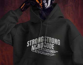 Cybersecurity Coding Hoodie, Strong Mind, Strong Code, Strong Security, Computer Geek Gift, Programmer & Hacker Sweatshirt