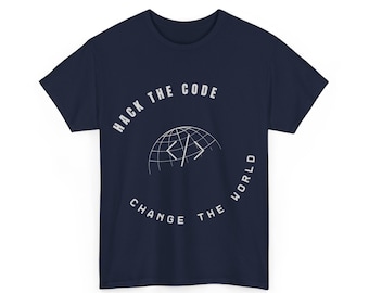 Hack the Code Change the World, Funny Tshirts, Computer Geek Gifts, Technology Shirt, Programmer Gift, Hacker Gift, Hacker Tshirts, Coding