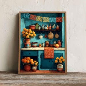 May include: A framed print of a colorful kitchen scene. The artwork features a turquoise-painted cabinet with shelves displaying various ceramic pots and bottles. Orange marigold flowers are in vases. A festive banner hangs above.