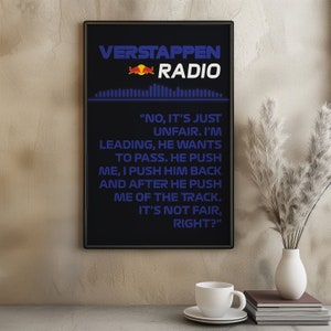 Digital Poster F1 Team Radio Max Verstappen Red Bull 1 no, It's Just ...