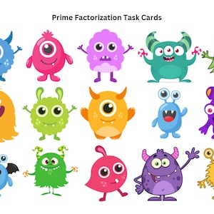 Puede incluir: Un conjunto de tarjetas de tareas de monstruos de dibujos animados coloridos para la factorización prima. Cada monstruo tiene un diseño único, con varios colores, cuernos, ojos y expresiones. El título "Prime Factorization Task Cards" está en la parte superior.