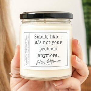 Retirement Gift Funny Candle Gift For Coworker Boss Teacher Work Friend New Retiree Gift Goodbye Happy Retirement Snarky Adult Humor Candle