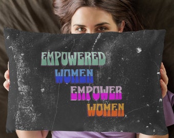 Kussen empowered vrouwen empoweren vrouwen, empowered meisjes, cadeau voor vrouw, verjaardagscadeau voor vrouw, feministisch kussen