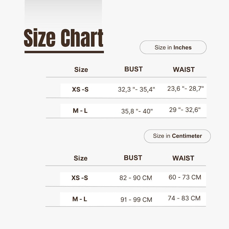 May include: Size chart for clothing with measurements in inches and centimeters. The chart shows bust and waist measurements for sizes XS-S and M-L.