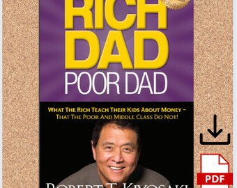 Rich Dad Poor Dad by Robert T. Kiyosaki - Digital Ebook PDF Download