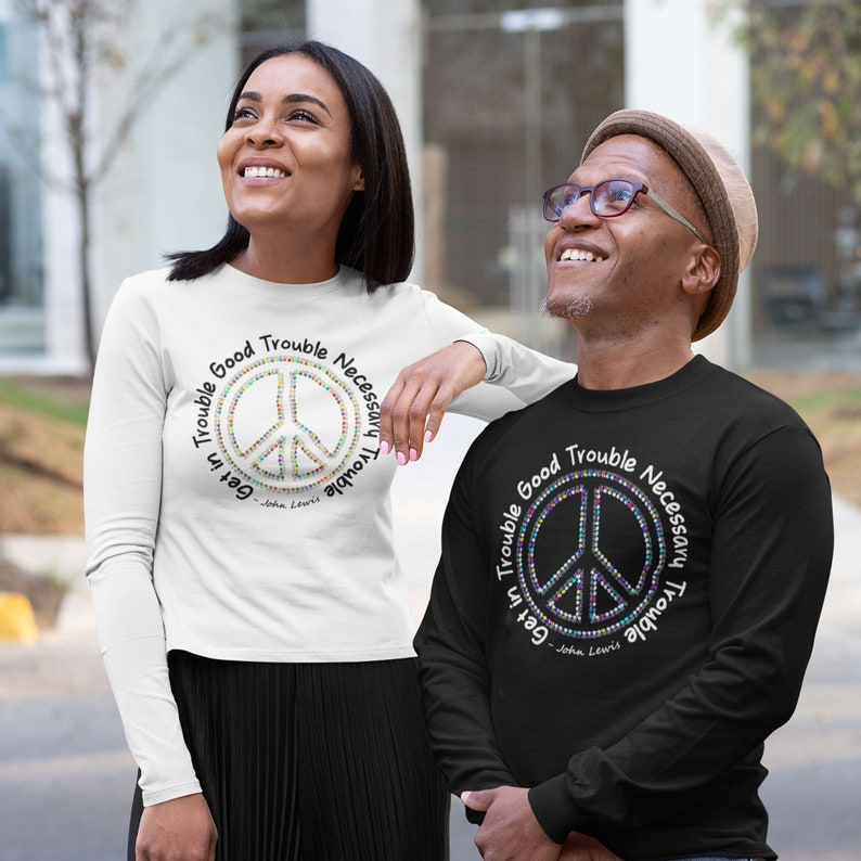 Get In Trouble Good Trouble Necessary Trouble, Long Sleeve Unisex Tee, John Lewis Quote, Civil Rights, Inspirational Shirt, Protest Shirt image 1