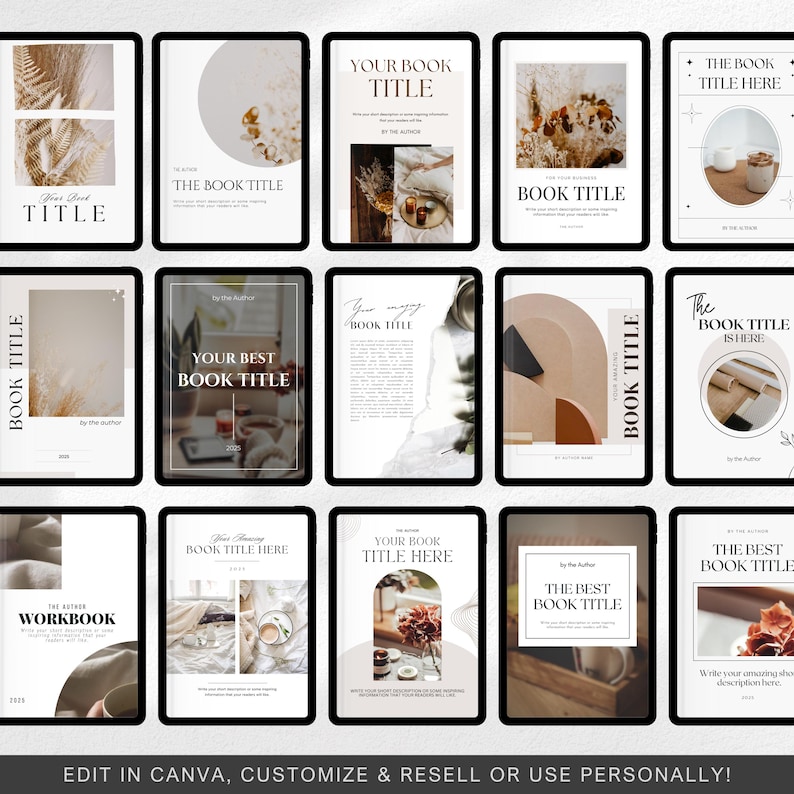 May include: A collection of 12 digital templates for book covers, featuring various design styles with neutral colors and minimalist elements. The templates include text placeholders for "Your Book Title", "The Book Title Here", and "The Best Book Title".