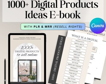 1000 Digital Products Ideas Passive Income eBook PLR MRR Done For You Lead Magnet, Email Growth, Commercial Use, Canva, Private Label Rights