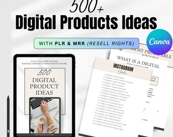 500 Digital Products Ideas Passive Income eBook PLR MRR Done For You Lead Magnet, Email Growth, Commercial Use, Canva, Private Label Rights