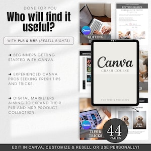 May include: A digital marketing resource with the text "Canva Crash Course" on a tablet screen. The image includes tips and tricks, editing basics, and information for beginners and experienced users. The resource has 44 pages.
