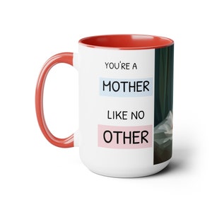 Youre A Mother like No Other & Colored HANDLE MOTHERHOOD MUG, Two Tone Cool Mom Cup for Mothers Day Presents zdjęcie 5