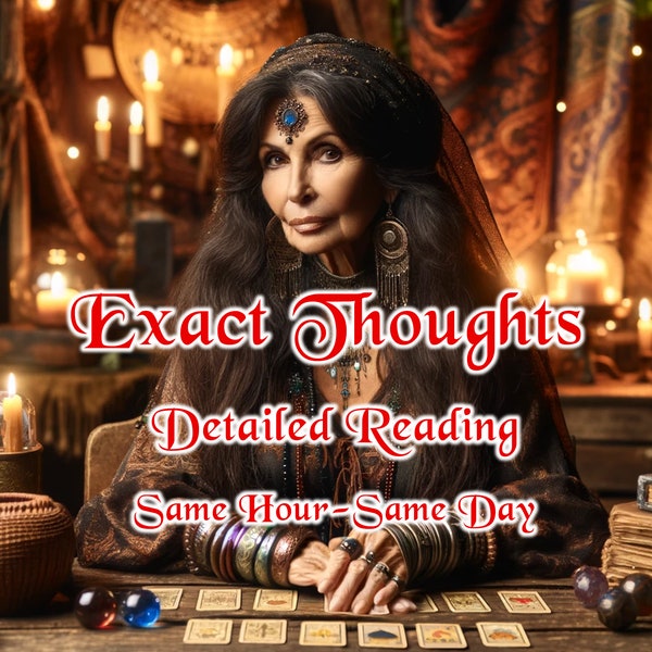 Exact Thoughts Same Day Reading, Exact Feelings, Same Hour Love Reading, Psychic Insight, Psychic Reading, Relationship Reading, Same Hour