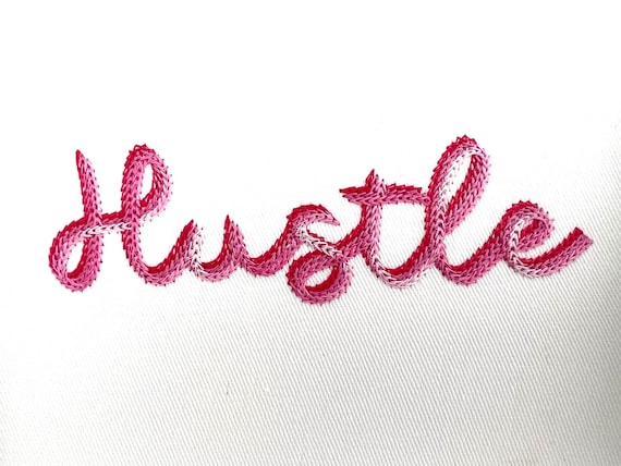 Chainstitch Hustle Machine Embroidery File design - 5 x 7 inch hoop - instant download - Triple Chain Stitch - Shadow Font Word