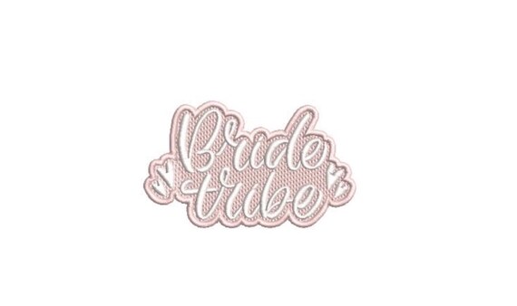 Bride Tribe Machine Embroidery File design - 4x4 inch hoop - 10cm x 10cm hoop - Bridal Embroidery Design