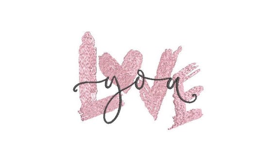 Love You Machine Embroidery File design  - 4x4 inch hoop - Valentines Embroidery Design