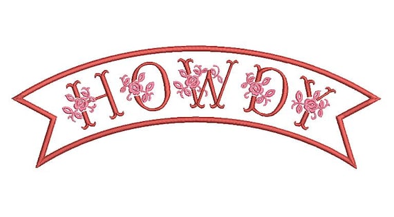 Howdy Rose Banner Pennant  - Western Machine Embroidery File design - 7x12 inch hoop - Cowgirl Design - Cowboy Embroidery